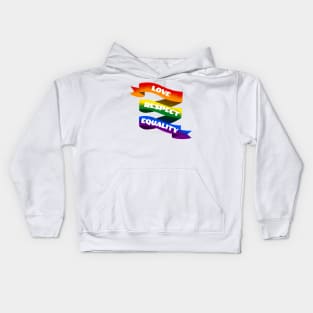 Love, Respect, Equality Kids Hoodie